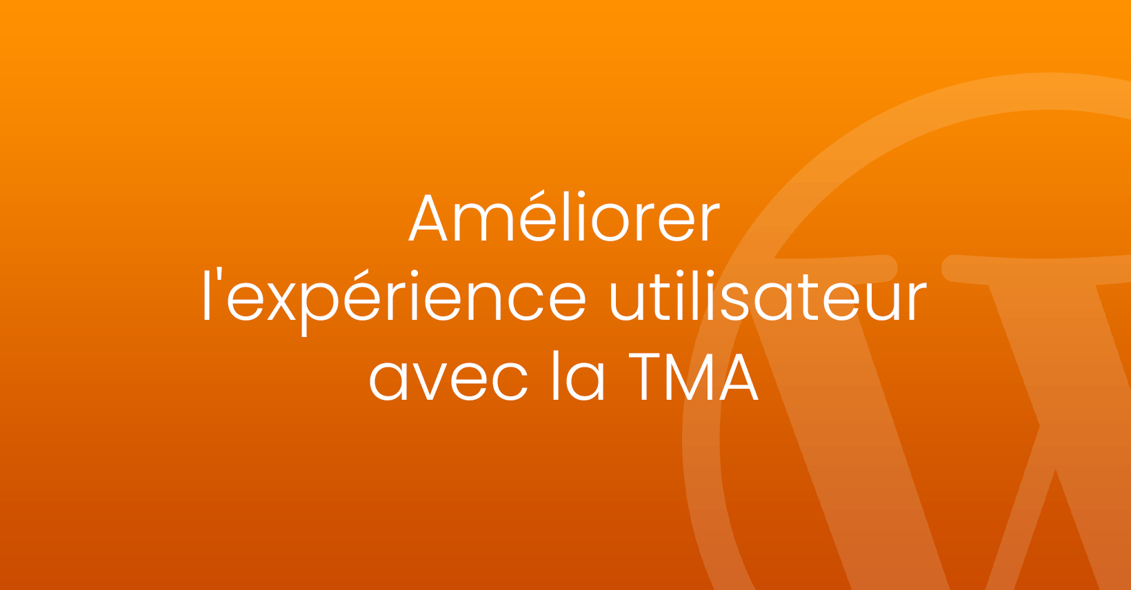 expérience tma wordpress