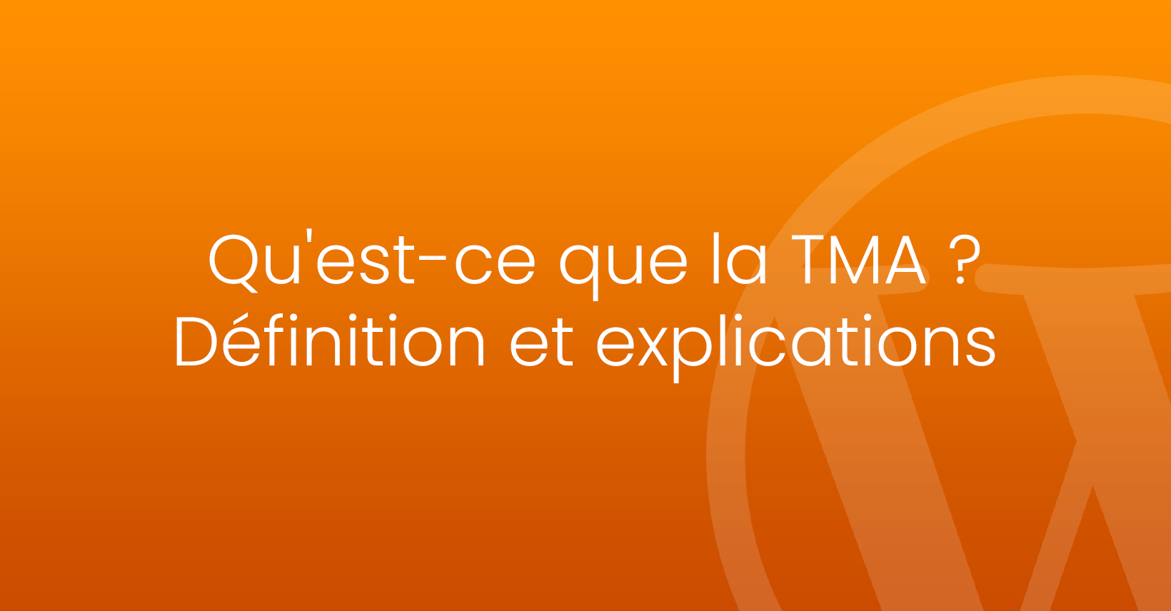 définition tma
